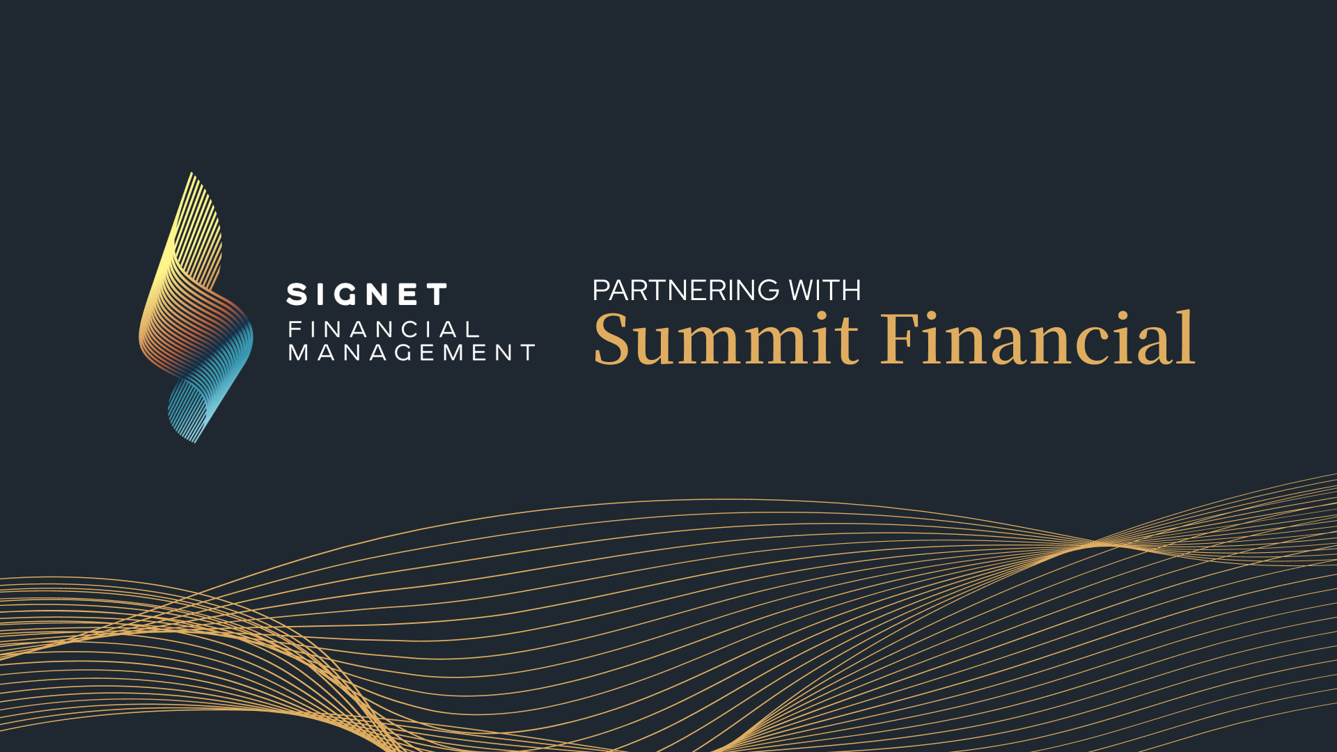 Signet Summit Partnership